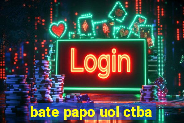 bate papo uol ctba